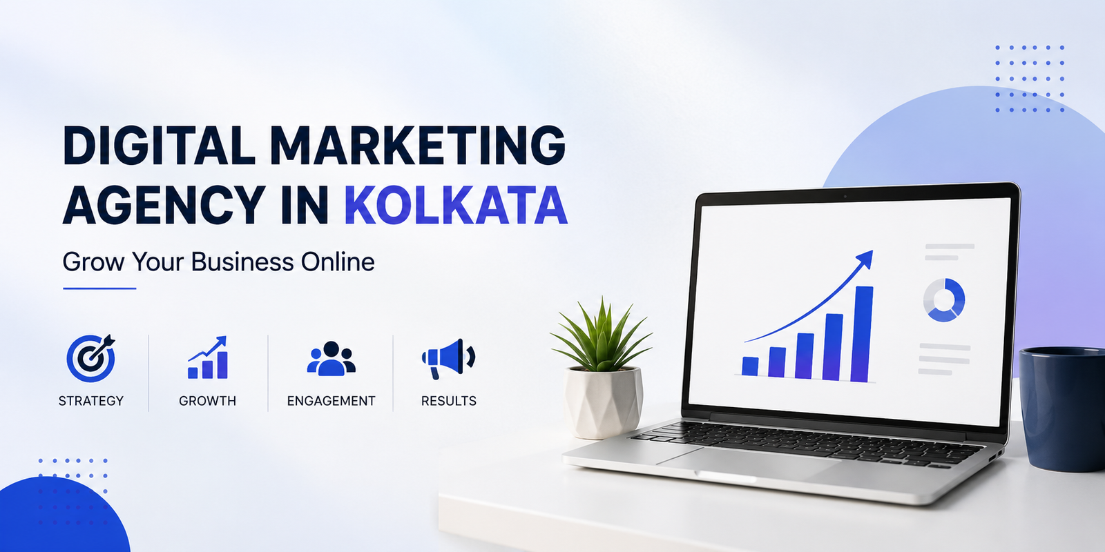 Digital Marketing Agency in Kolkata | Grow Your Business with DGM