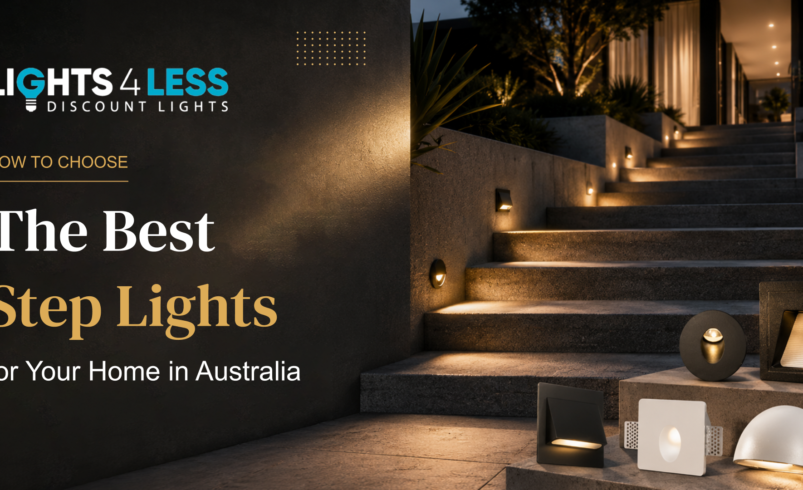 How to Choose the Best Step Lights for Your Home in Australia