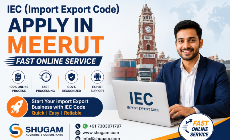 IEC (Import Export Code) Apply in Meerut – Fast Online Service