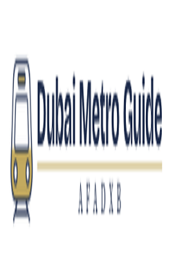 Dubai Metro Guide