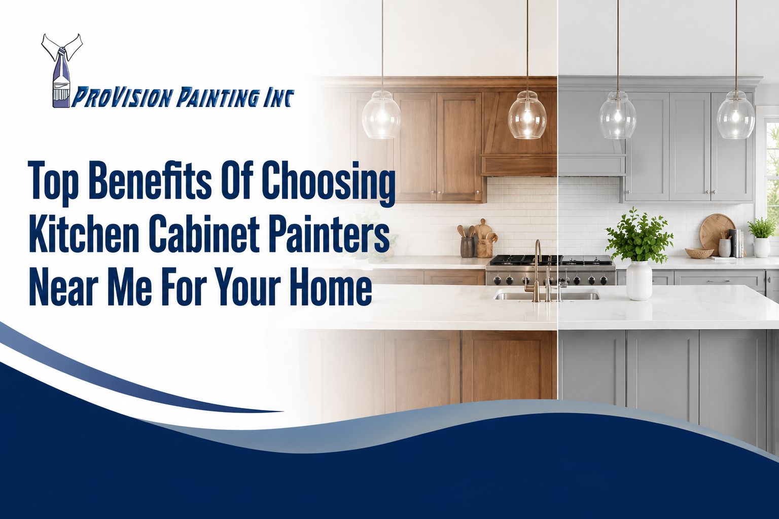 Top Benefits Of Choosing Kitchen Cabinet Painters Near Me For Your Home