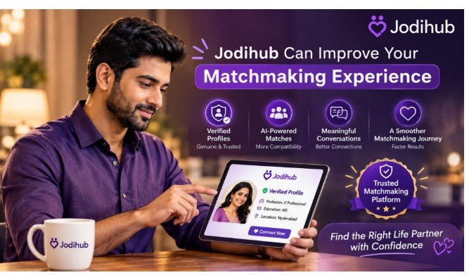 How Your First 6 Months on Jodihub Can Improve Your Matchmaking Experience.