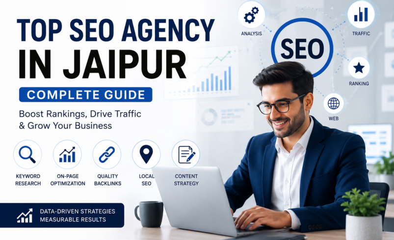 Top SEO Agency In Jaipur: Complete Guide for 2026