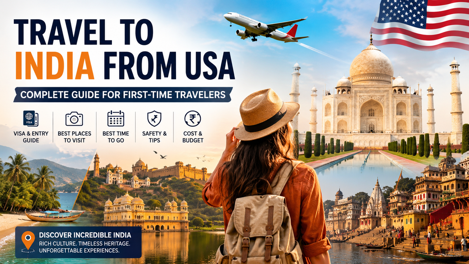 Travel to India from USA: Complete Guide for First-Time Travelers 2026