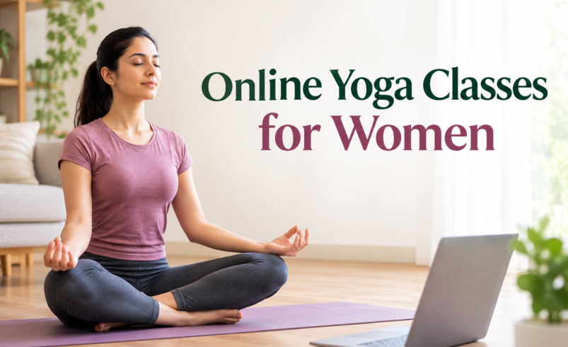 Online Yoga Classes for Women for Fitness, Balance and Inner Peace